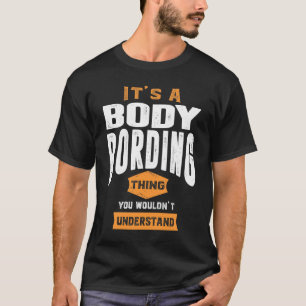T-shirt Bodyboard Thing