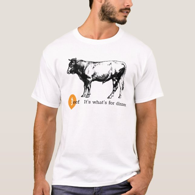 T-shirt Boeuf C'est ce qui est pour le dîner coutume Homme (Devant)