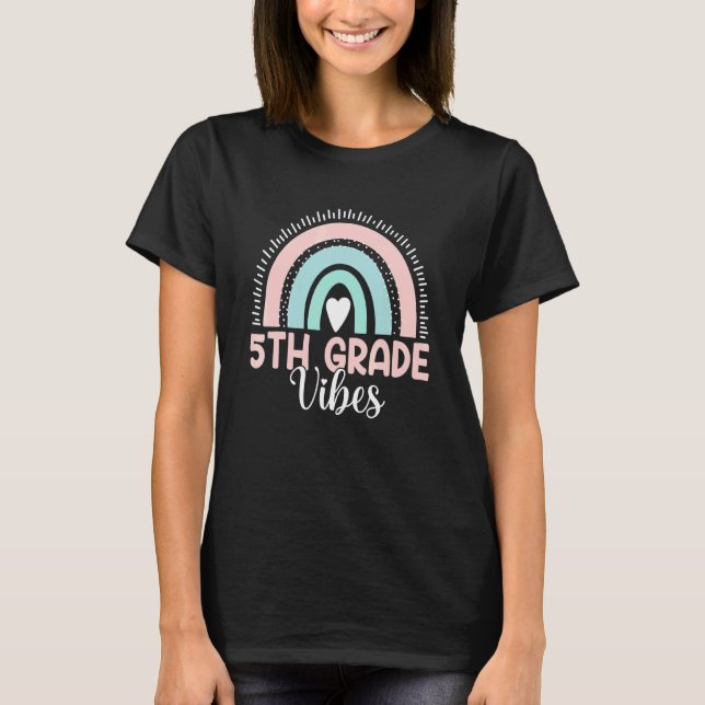 T-shirt Boho Rainbow Back To School 5th Grade Vibes Teache (Devant)