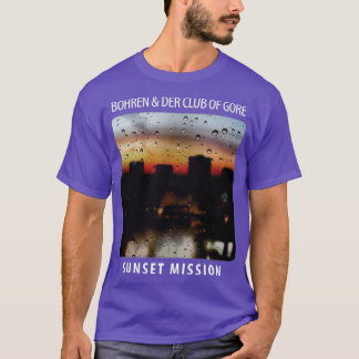 T-shirt Bohren amp Der Club De Gore Sunset Mission Jazz Am