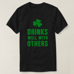 T-shirt Boire bien avec d'autres St. Patrick's Day Tee