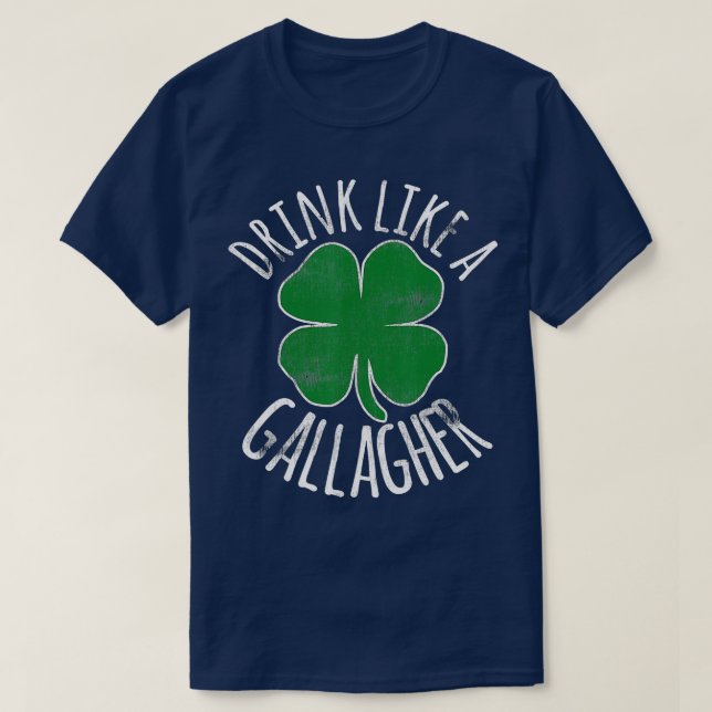 T-shirt BOIRE COMME UNE GALLAGHER Jour de la Saint Patrick (Design devant)