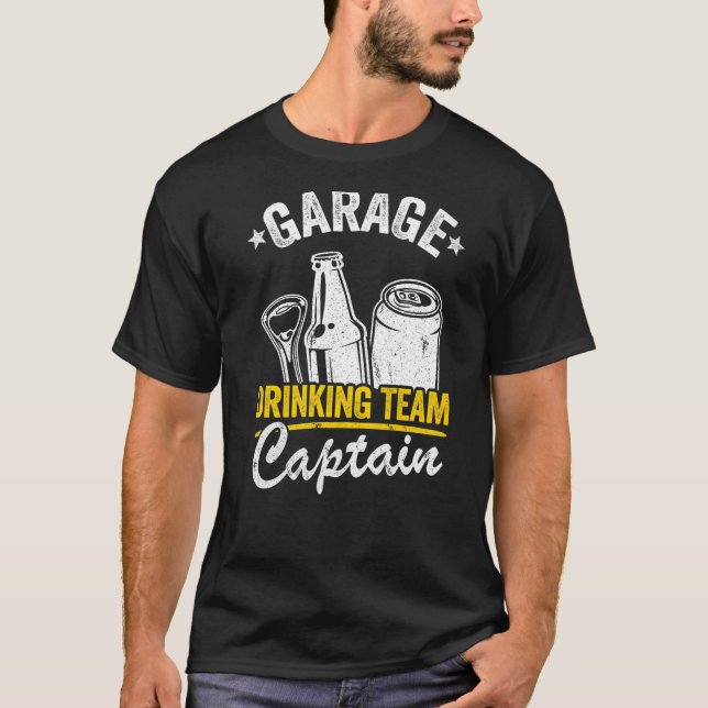 T-shirt Boire de la bière Garage Garage équipe de boisson  (Devant)