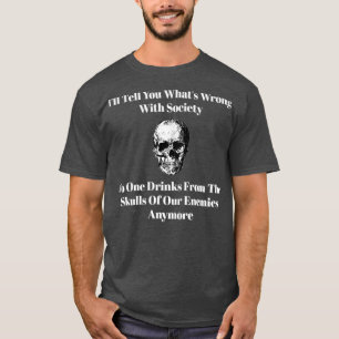 T-shirt Boire du crâne de nos ennemis