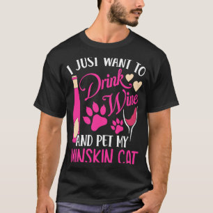 T-shirt Boire du vin et caresser mon chat Minskin  Humour 