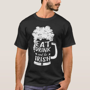 T-shirt Boire Et Être Irlandais Bière Irlande St Patrick S