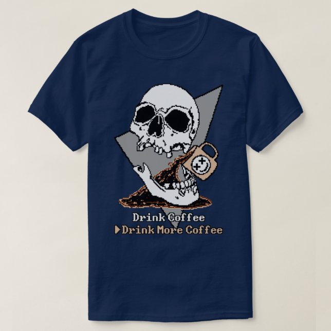 T-shirt Boire plus de café (Design devant)