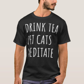 T-shirt Boire Thé Pet Cats Méditer II
