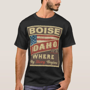 T-shirt BOISE, ID C'est là que commence mon histoire