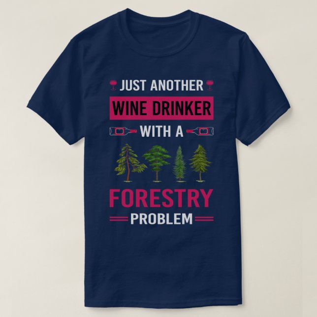 T-shirt Boisson de vin Foresterie (Design devant)