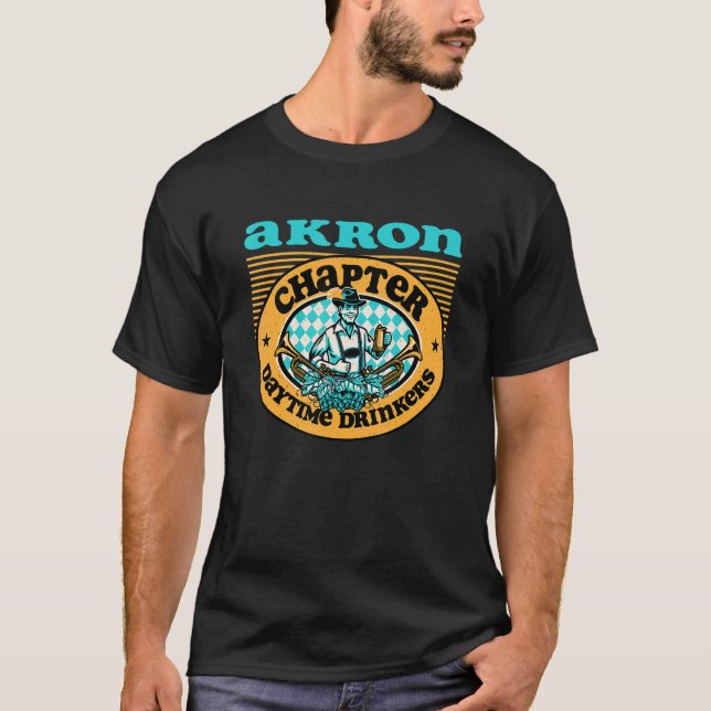 T-shirt Boissons De Jour En Amérique Akron Ohio Chapitre B (Devant)