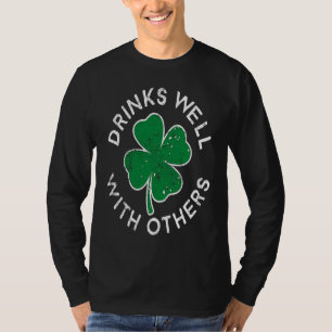 T-shirt Boit Bien Avec Les Autres Chanceux C Saint Patrick