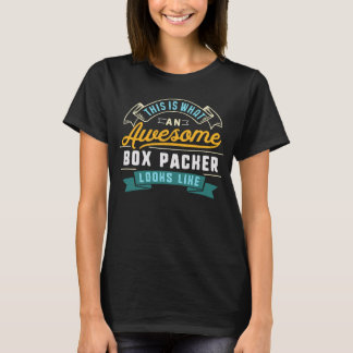 T-shirt Boîte Packer Awesome Job Occupation Graduation