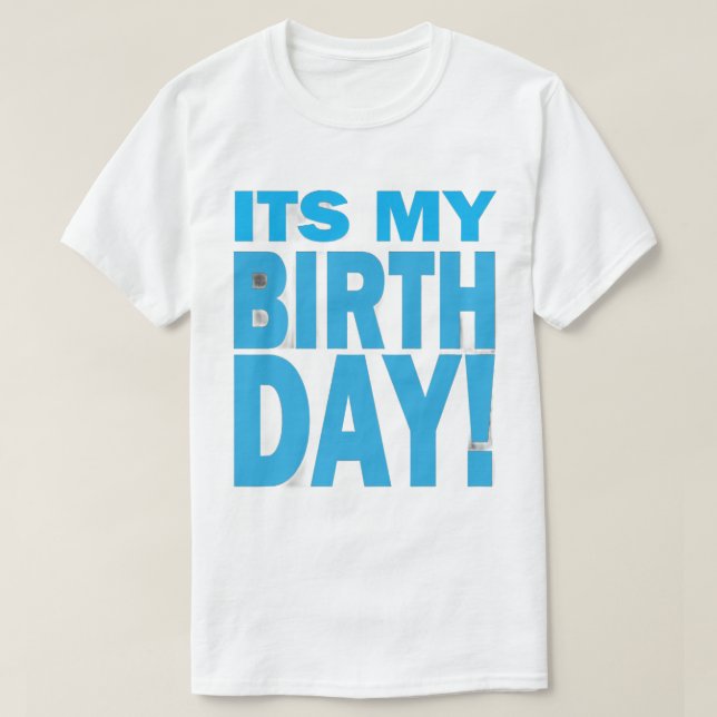 T-shirt Bold Blue It's My Birthday Design (Design devant)