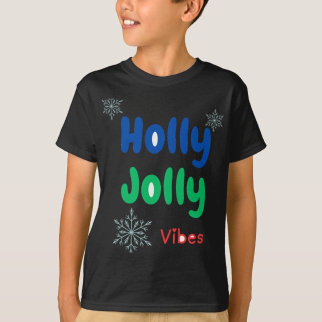 T-shirt Bold Holly Jolly Baby T Shirt  (Devant)