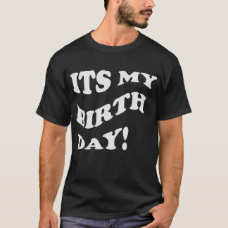 T-shirt Bold Retro “It’s My Birthday” Design