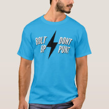 Bolt Up Dont Punt Dark Style 02