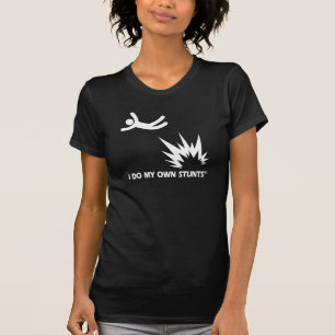T-shirt Bombardez mes propres cascades