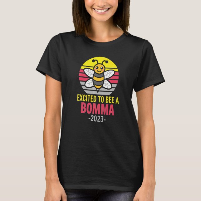 T-shirt Bomma 2023  Bee  Grandma  Excited To Be A Bomma (Devant)