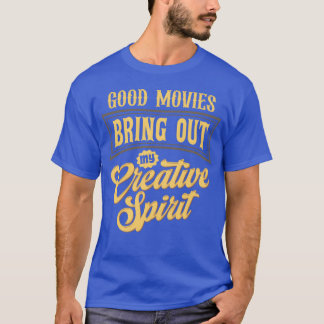T-shirt Bon Films Sortir Mon Esprit Créatif don