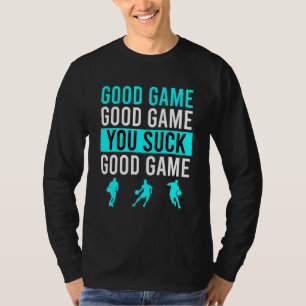 T-shirt Bon jeu de basket Blague de basket 1