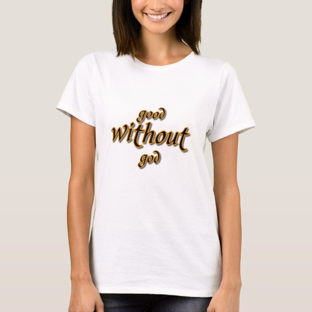 T-shirt Bon sans Dieu (Devant)