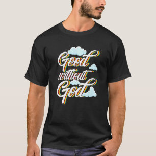T-shirt Bon sans Dieu agnostique athée