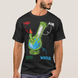 T-shirt Bong Elements Fire Water Earth Air THC Wekin Smoki