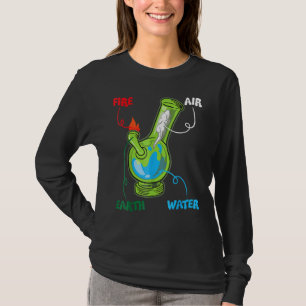 T-shirt Bong Elements Fire Water Earth Air Thc Wekin Smoki