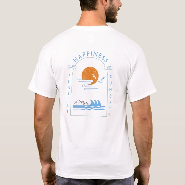 T-shirt Bonheur du lever au coucher du soleil - Love citat (Dos)