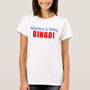 T-shirt Bonheur hurlant le bingo-test