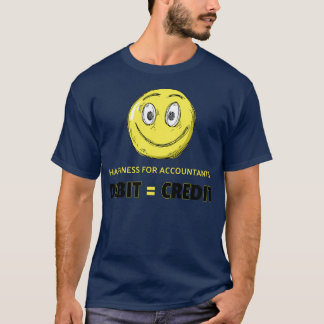 T-shirt Bonheur pour les comptables DEBITCREDIT Comptable
