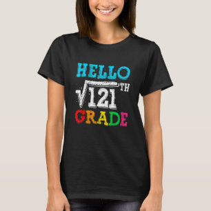 T-shirt Bonjour 11e année Racine carrée de 121 Math Retour