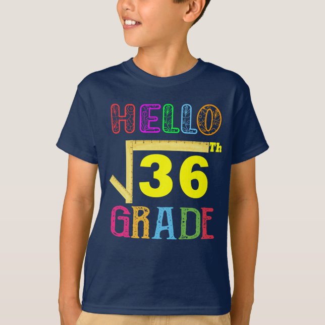 T-shirt Bonjour 6e année racine Carré de 36 drôle (Devant)