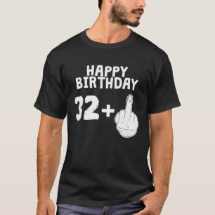 T-shirt BONJOUR D'ANNIVERSAIRE + doigt d'honneur T Cool 33
