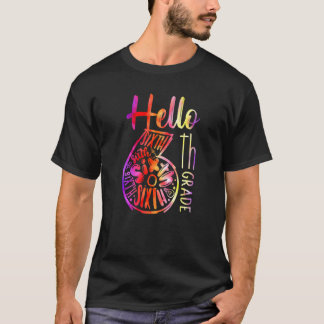 T-shirt Bonjour Enseignants de 6e Elèves Tie Dye Retour à 