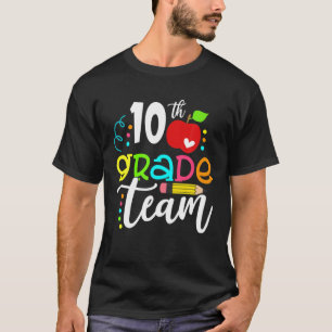 T-shirt Bonjour Équipe De 10E Année Heureux Premier Jour D