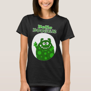 T-shirt Bonjour grand Booger vert d'un nez épineux