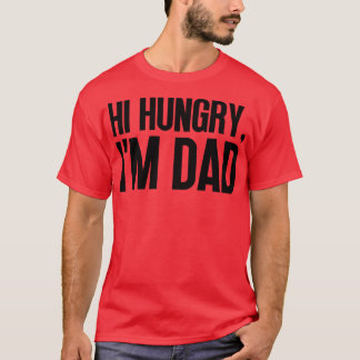 T-shirt Bonjour, J'Ai Faim Papa 19