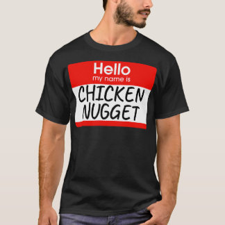 T-shirt Bonjour Je M'Appelle Chicken Nugget Costume Lazy