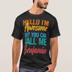 T-shirt Bonjour, je suis génial, mais vous pouvez m'appele