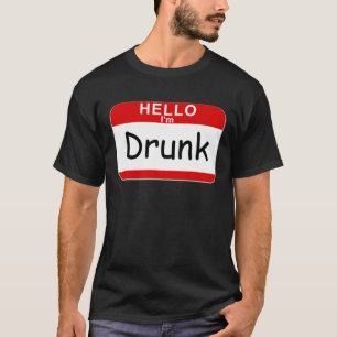 T-shirt Bonjour, je suis ivre