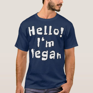 T-shirt Bonjour Je suis Vegan Drôle Citations