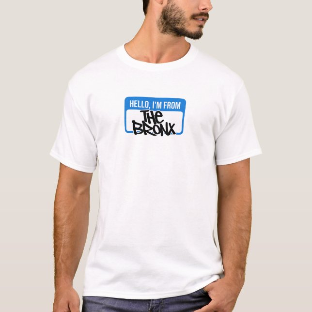 T-shirt Bonjour, je viens de - Le Bronx (Devant)