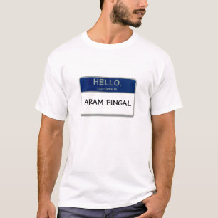 T-shirt Bonjour, mon nom est Aram Fingal