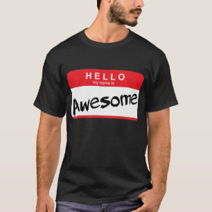 T-shirt Bonjour mon nom est autocollant impressionnant