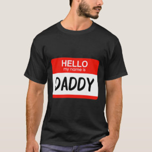T-shirt Bonjour Mon nom est papa Fun Nom Balise Costume