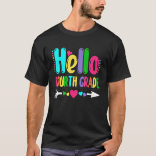 T-shirt Bonjour Quatrième année Cœur Flèche Enseignant Étu