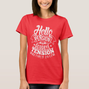 T-shirt Bonjour tension 2017 de pension au revoir