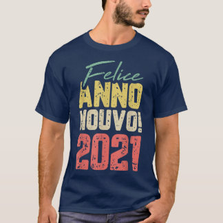 T-shirt Bonne année italienne NYE Party Retro Cool Holida
